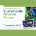 Sustainable Finance Forum Poland 2025: Druga edycja coraz bliżej. ESG Trends partnerem medialnym
