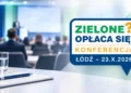 zielone-oplaca-sie-konferencja-pazdziernik-2026-lodz