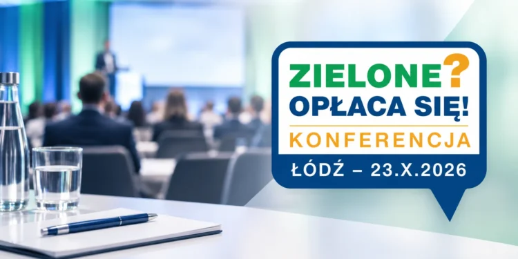 zielone-oplaca-sie-konferencja-pazdziernik-2026-lodz